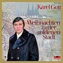 Karel Gott Weihnachten in der goldenen Stadt