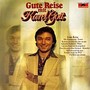 Karel Gott Gute Reise