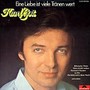 Karel Gott Eine Liebe ist viele Tränen wert