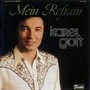 Karel Gott Mein Refrain (Die Neue)