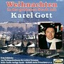 Karel Gott Weihnachten in der goldenen Stadt (reedition)