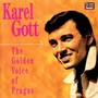 Karel Gott The Golden Voice of Prague (komplet 6 / Walk With Me)